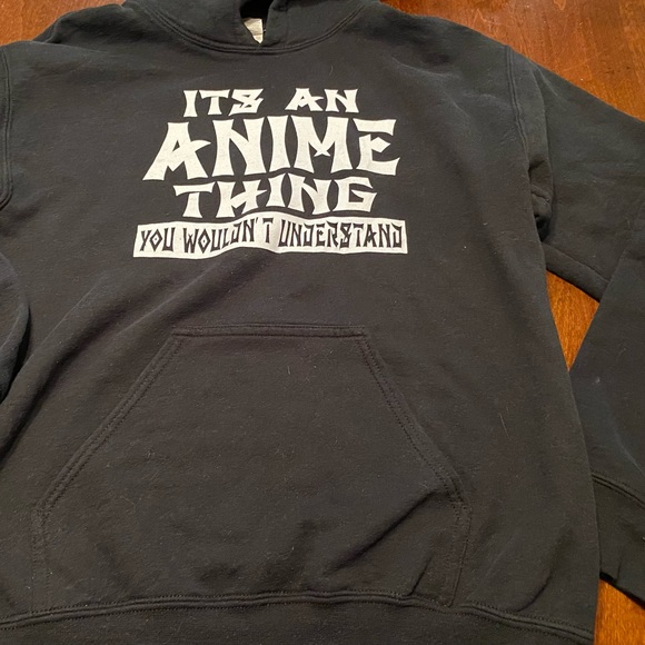 It's An Anime Thing You Wouldn't Understand hoodie S - Picture 4 of 4